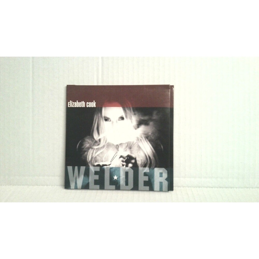 Elizabeth Cook Welder CD 2010 31 Tiger Records Digipak
